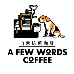 A FEW WORDS COFFEE